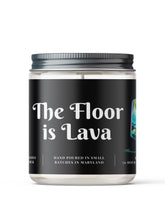 Load image into Gallery viewer, The Floor is Lava