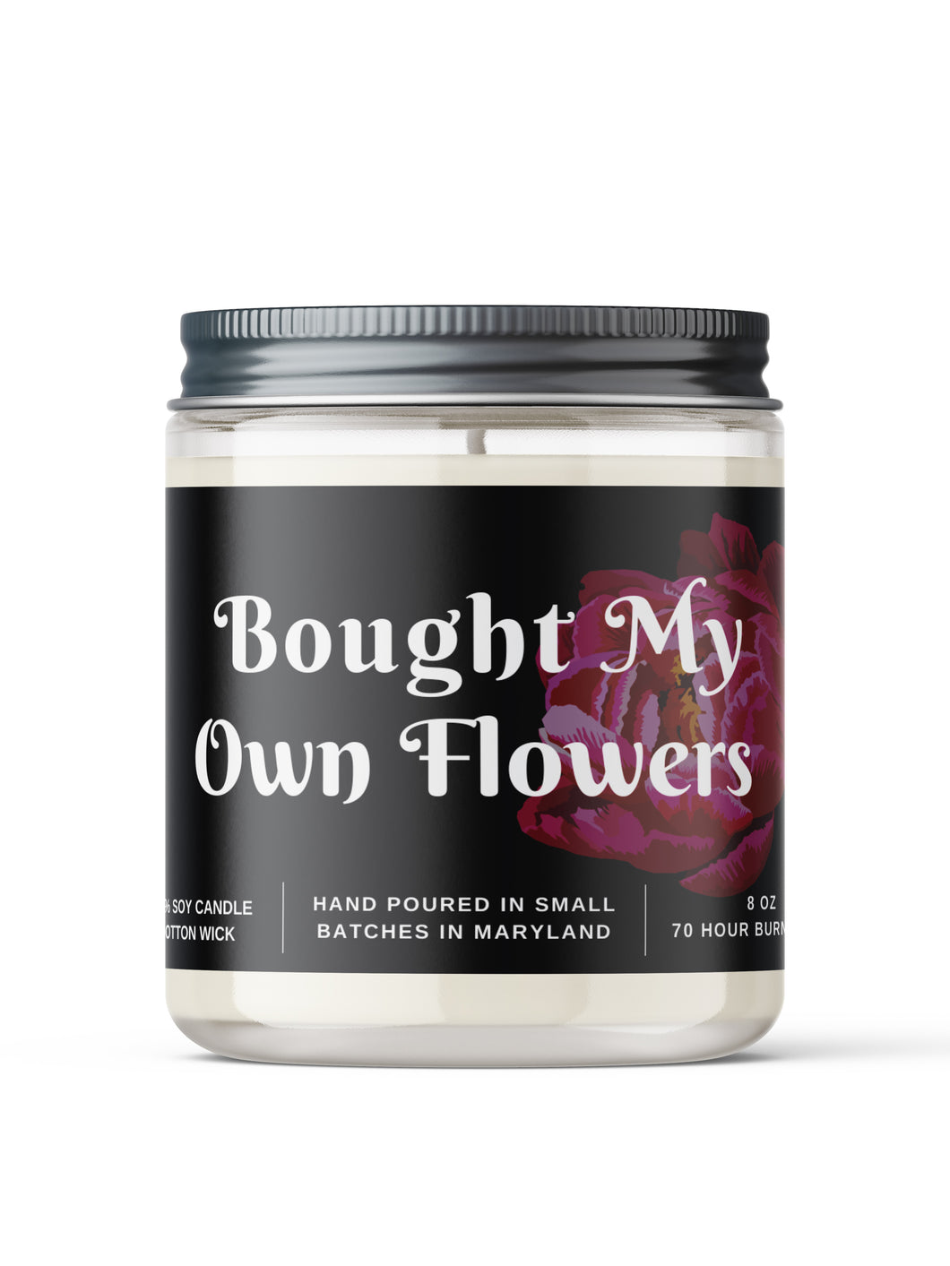 Bought My Own Flowers