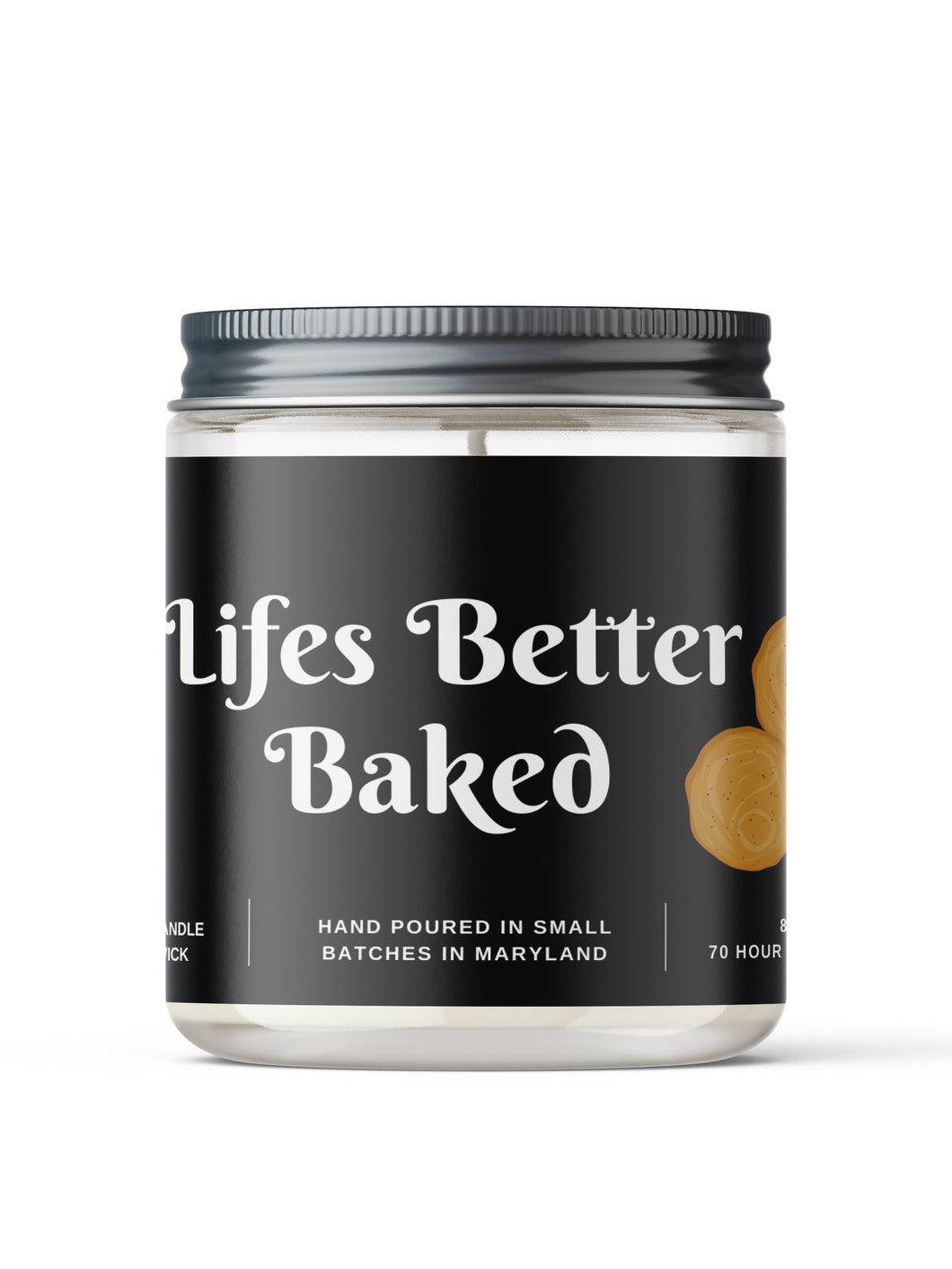 Lifes Better Baked