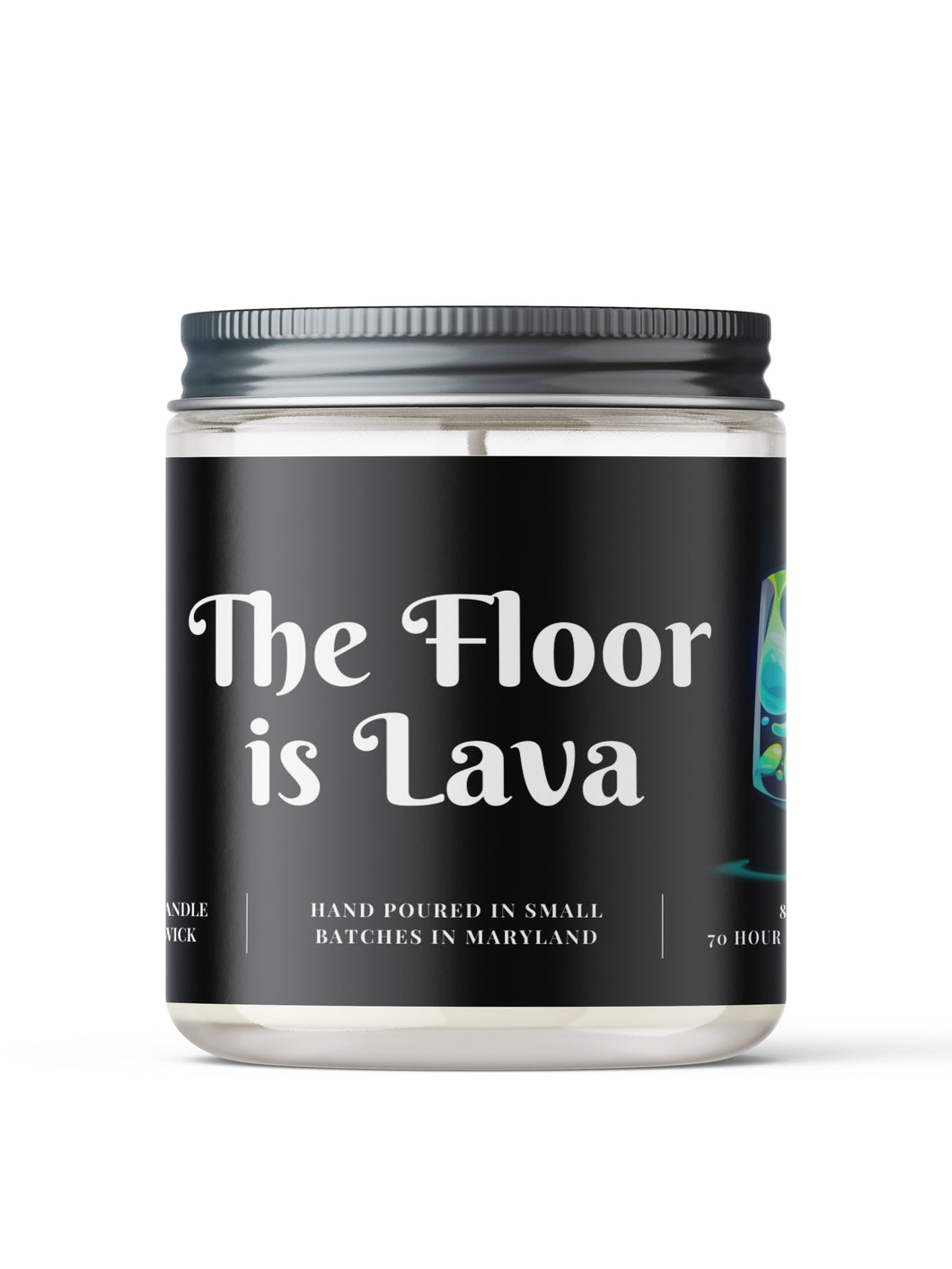 The Floor is Lava